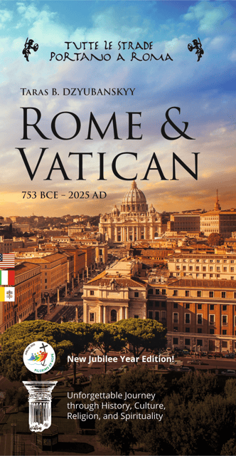 "Rome and Vatican: 753BCE - 2025AD" Jubilee Year Guidebook - Key points to know before you go